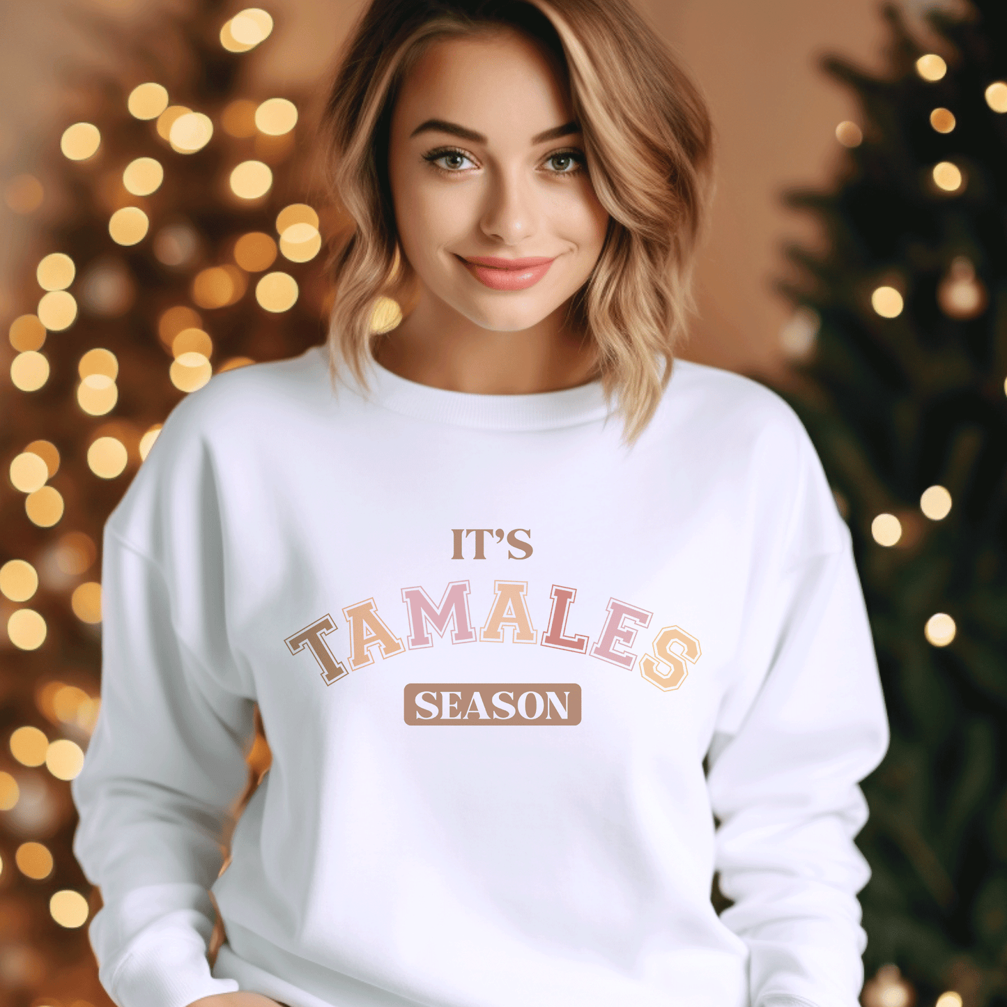 It's Tamales Season Sweatshirt